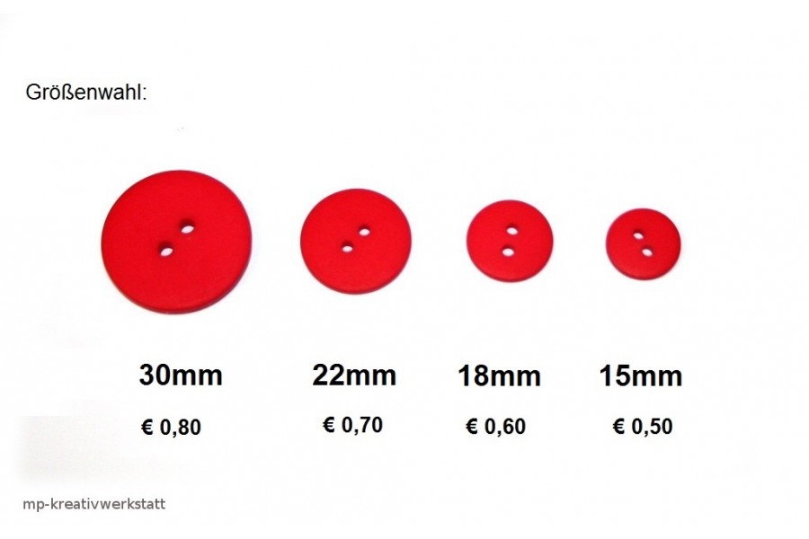 1 Stk Knopf 2Loch  Dm 15, 18, 22 oder 30mm einfarbig rot